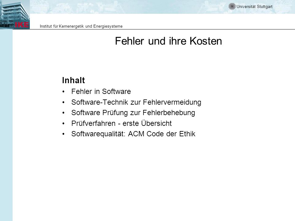 Fehler und ihre Kosten Inhalt Fehler in Software