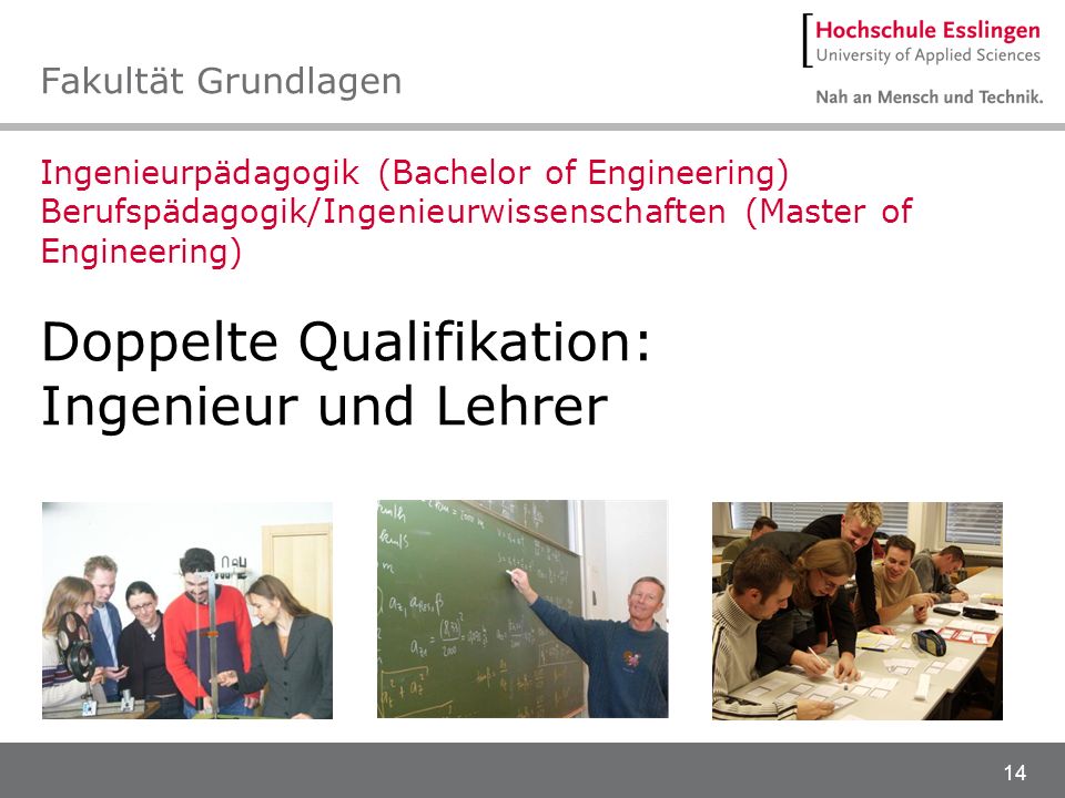 Doppelte Qualifikation: Ingenieur und Lehrer