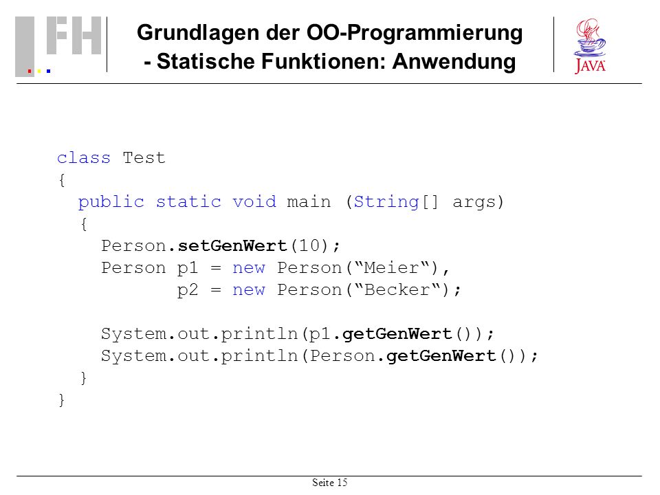 Grundlagen der OO-Programmierung - Statische Funktionen: Anwendung