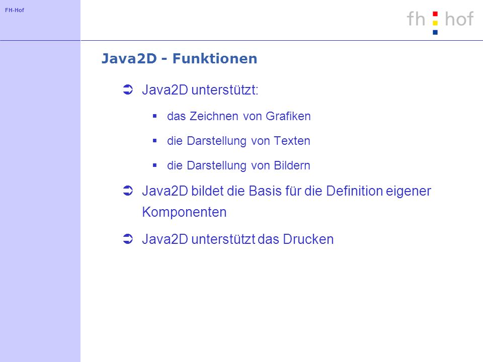 Java2D bildet die Basis für die Definition eigener Komponenten