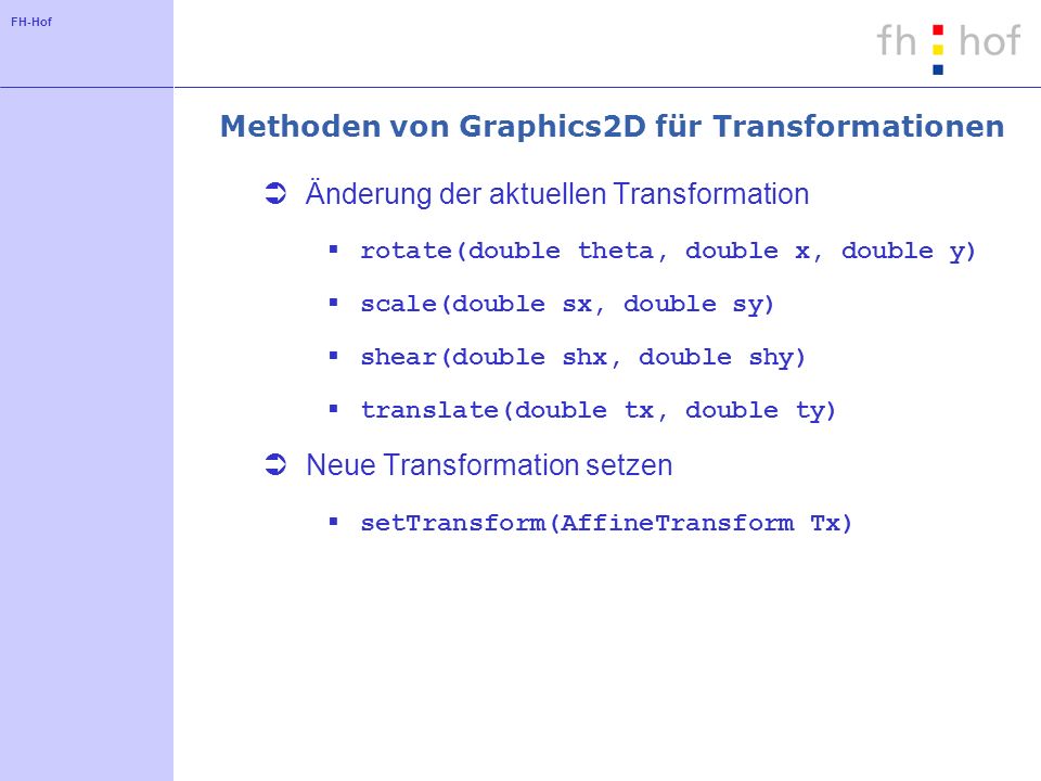 Methoden von Graphics2D für Transformationen