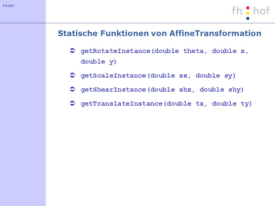 Statische Funktionen von AffineTransformation