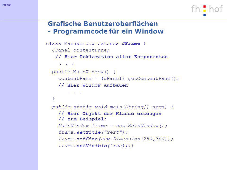 Grafische Benutzeroberflächen - Programmcode für ein Window