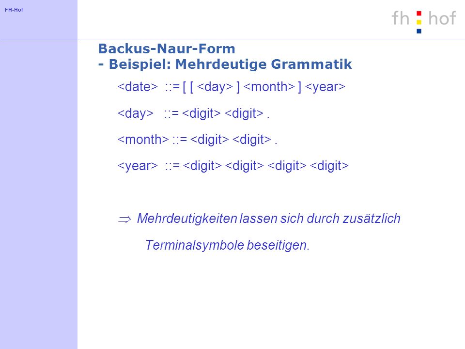 Backus-Naur-Form - Beispiel: Mehrdeutige Grammatik