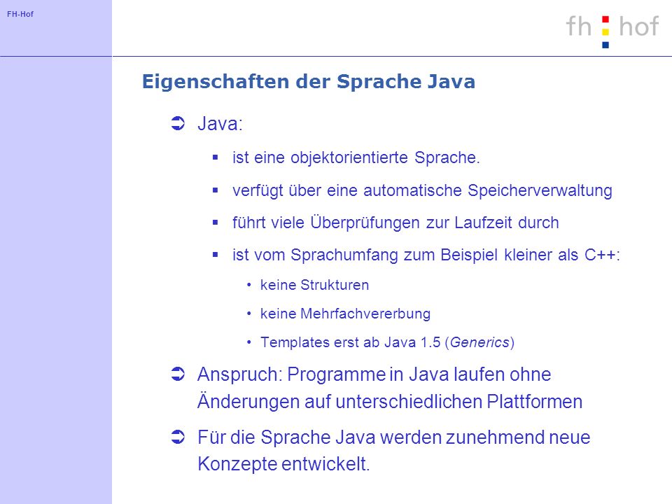 Eigenschaften der Sprache Java