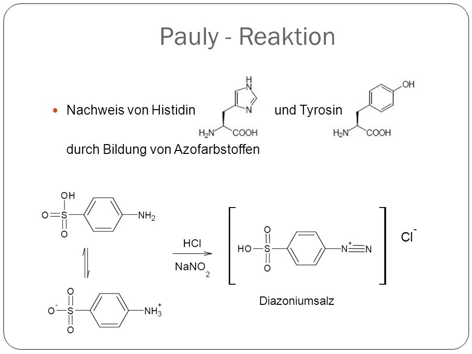 Pauly - Reaktion Nachweis von Histidin und Tyrosin