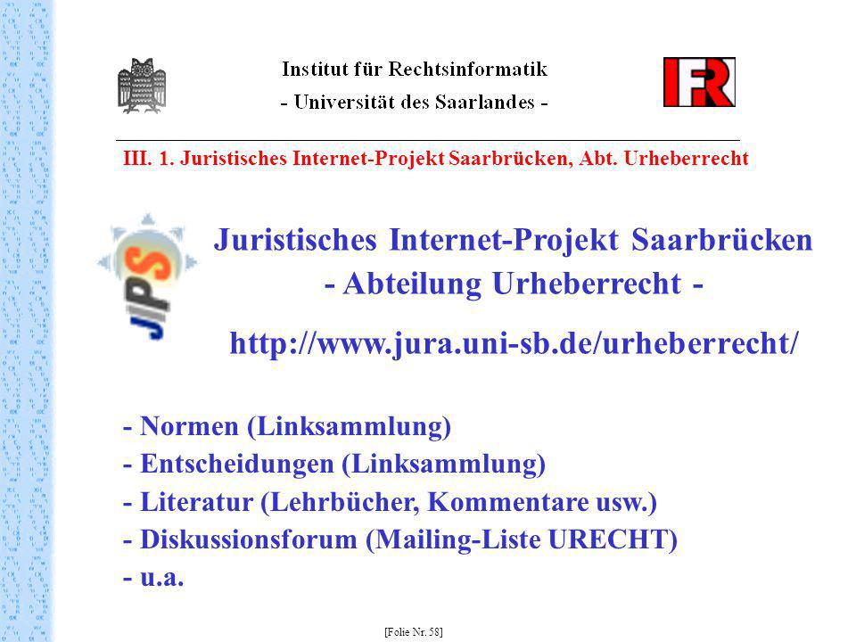 Juristisches Internet-Projekt Saarbrücken - Abteilung Urheberrecht -