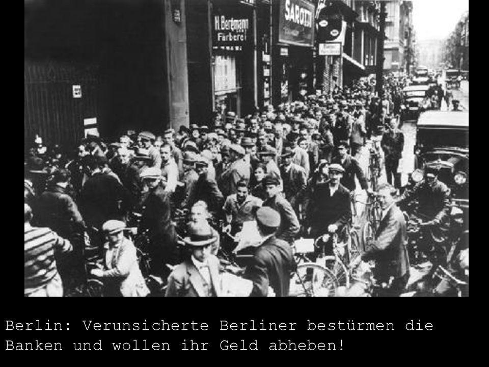 Berlin: Verunsicherte Berliner bestürmen die Banken und wollen ihr Geld abheben!