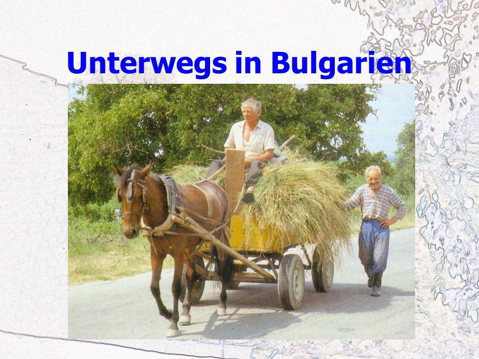 Unterwegs in Bulgarien