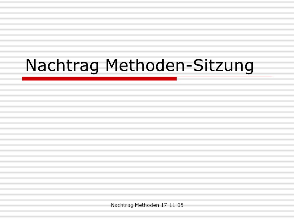 Nachtrag Methoden-Sitzung