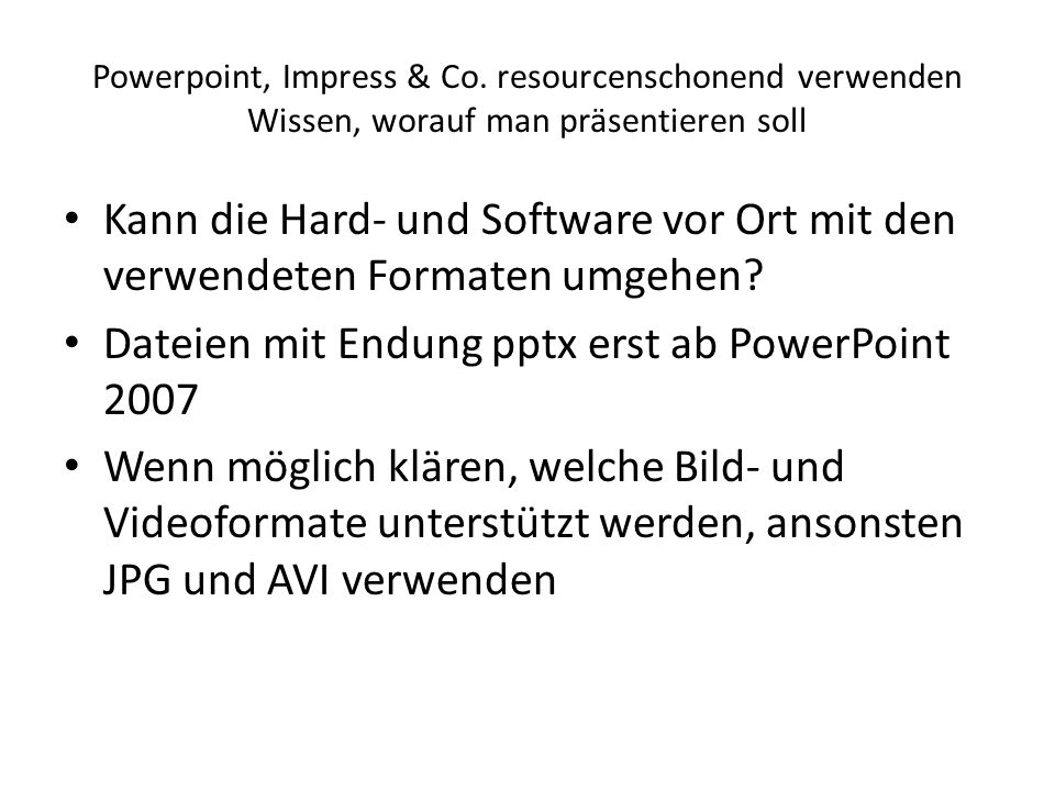 Dateien mit Endung pptx erst ab PowerPoint 2007