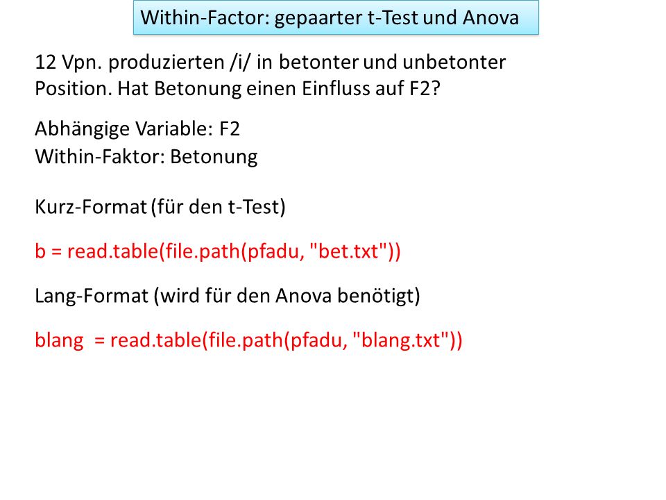 Within-Factor: gepaarter t-Test und Anova