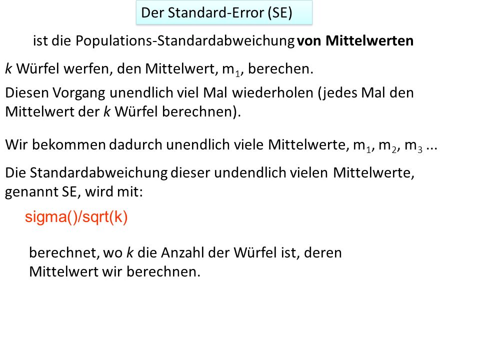 Der Standard-Error (SE)