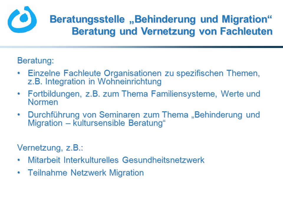 Beratungsstelle „Behinderung und Migration Beratung und Vernetzung von Fachleuten