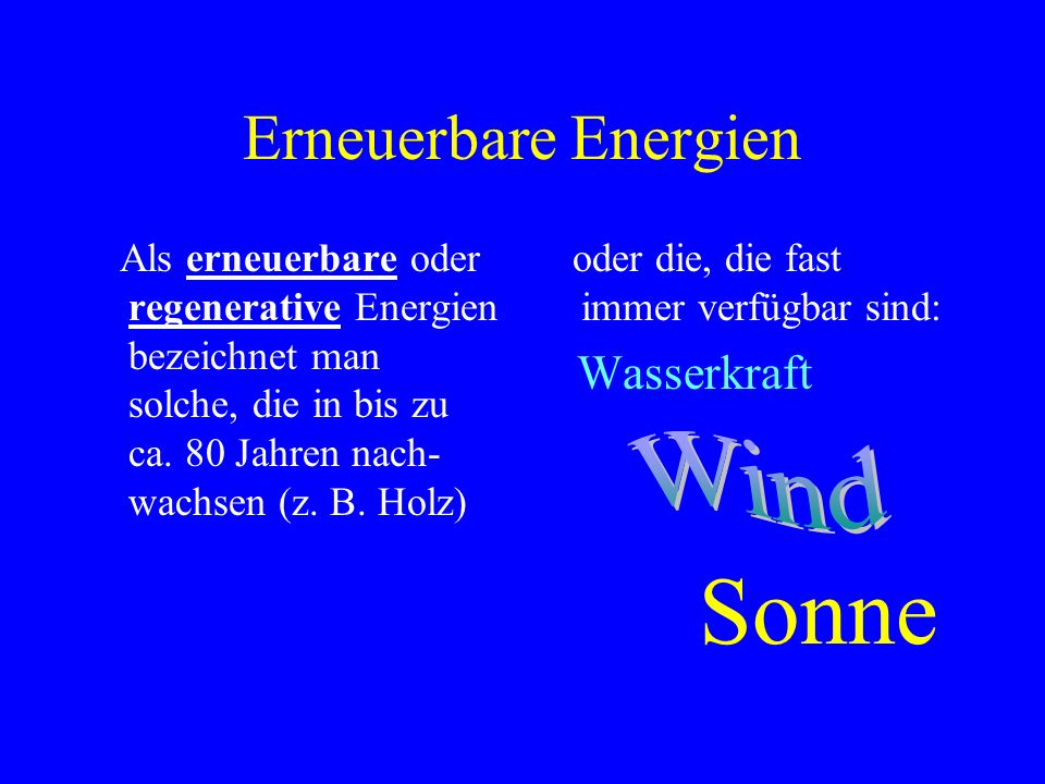 Sonne Erneuerbare Energien Wind Wasserkraft