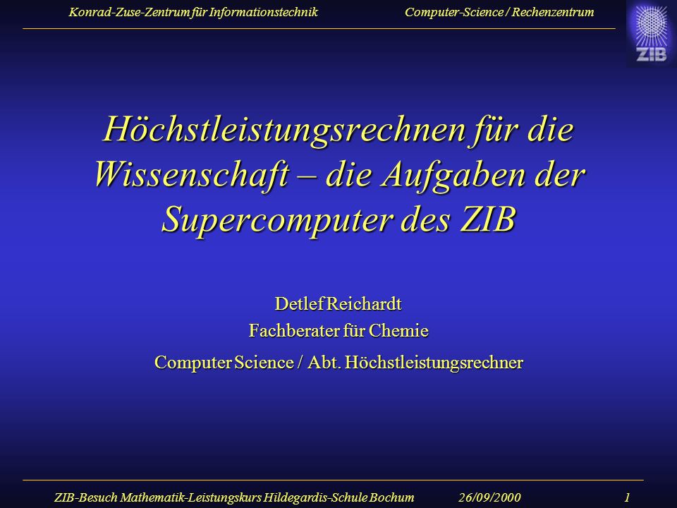 Höchstleistungsrechnen für die Wissenschaft – die Aufgaben der Supercomputer des ZIB