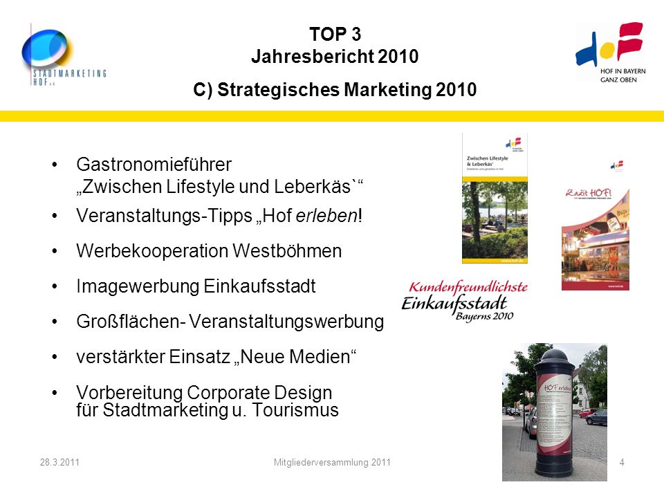 TOP 3 Jahresbericht 2010 C) Strategisches Marketing 2010