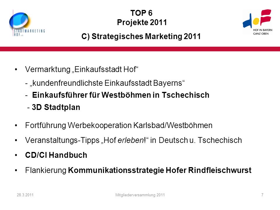 TOP 6 Projekte 2011 C) Strategisches Marketing 2011