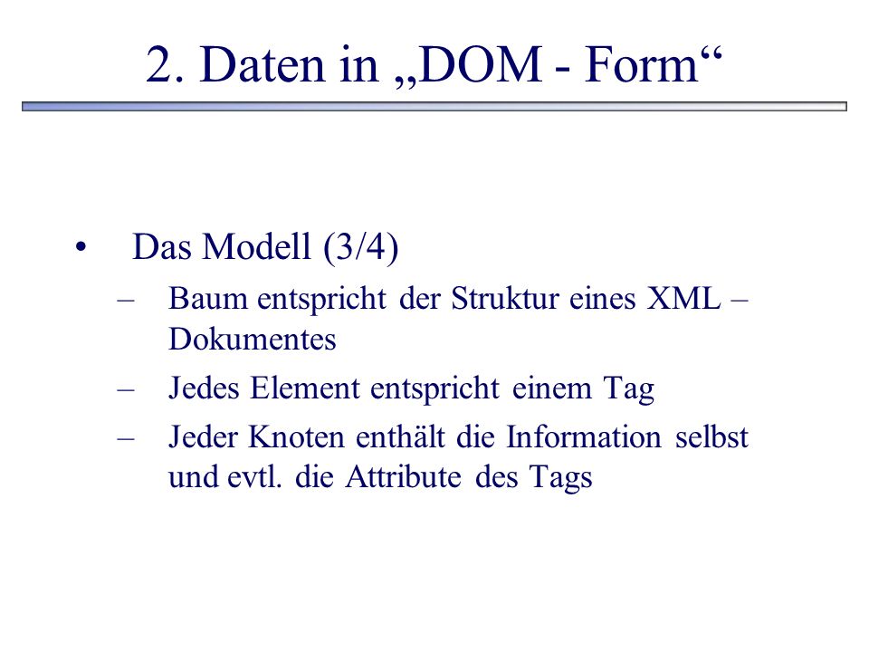 2. Daten in „DOM - Form Das Modell (3/4)