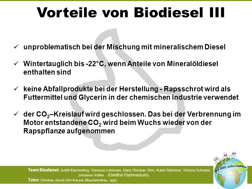Vorteile von Biodiesel III