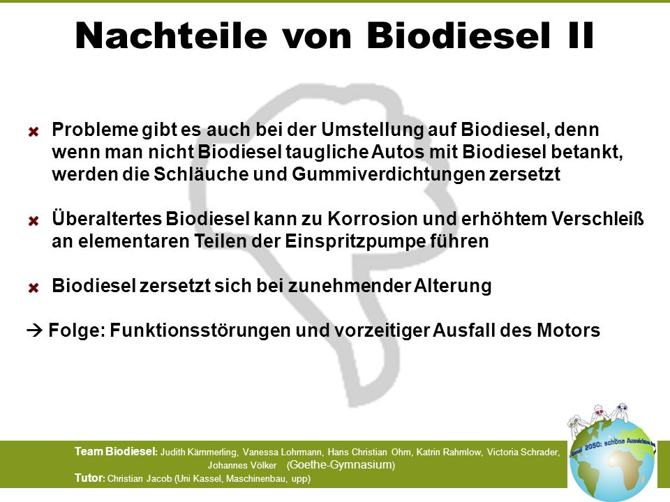 Nachteile von Biodiesel II