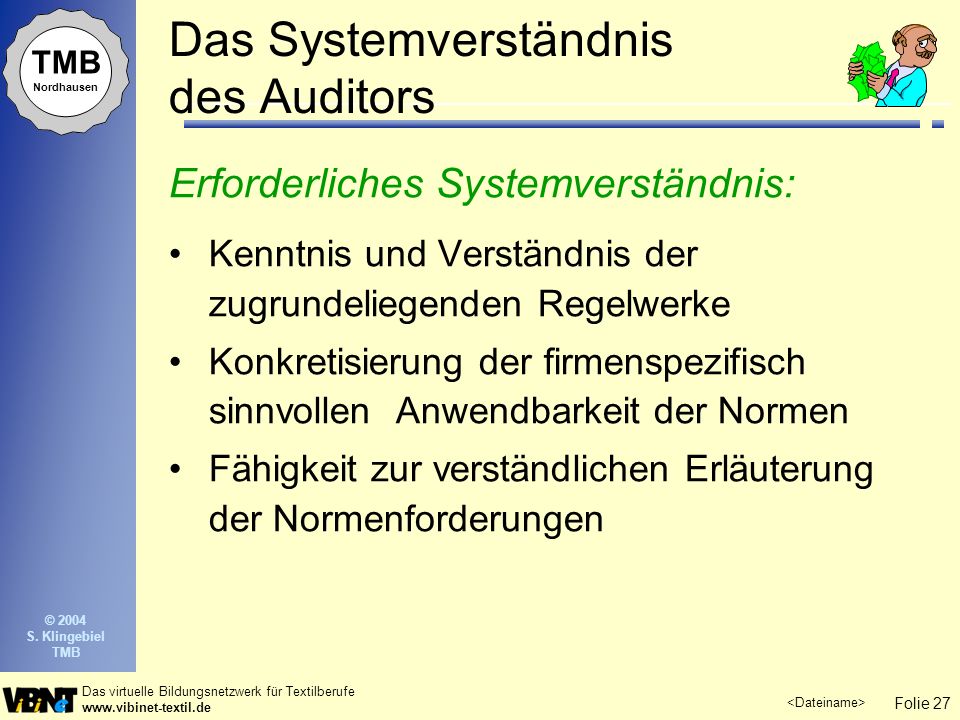 Das Systemverständnis des Auditors