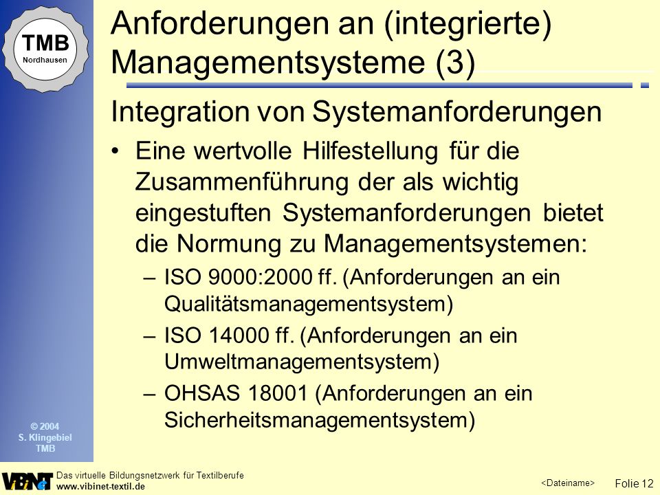 Anforderungen an (integrierte) Managementsysteme (3)