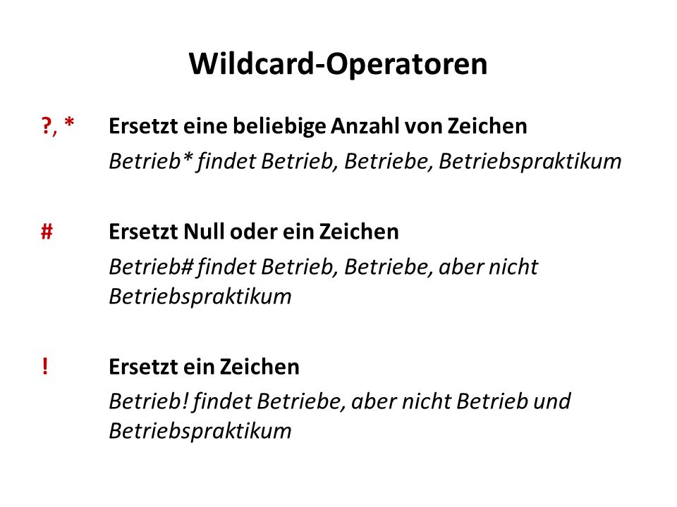 Wildcard-Operatoren