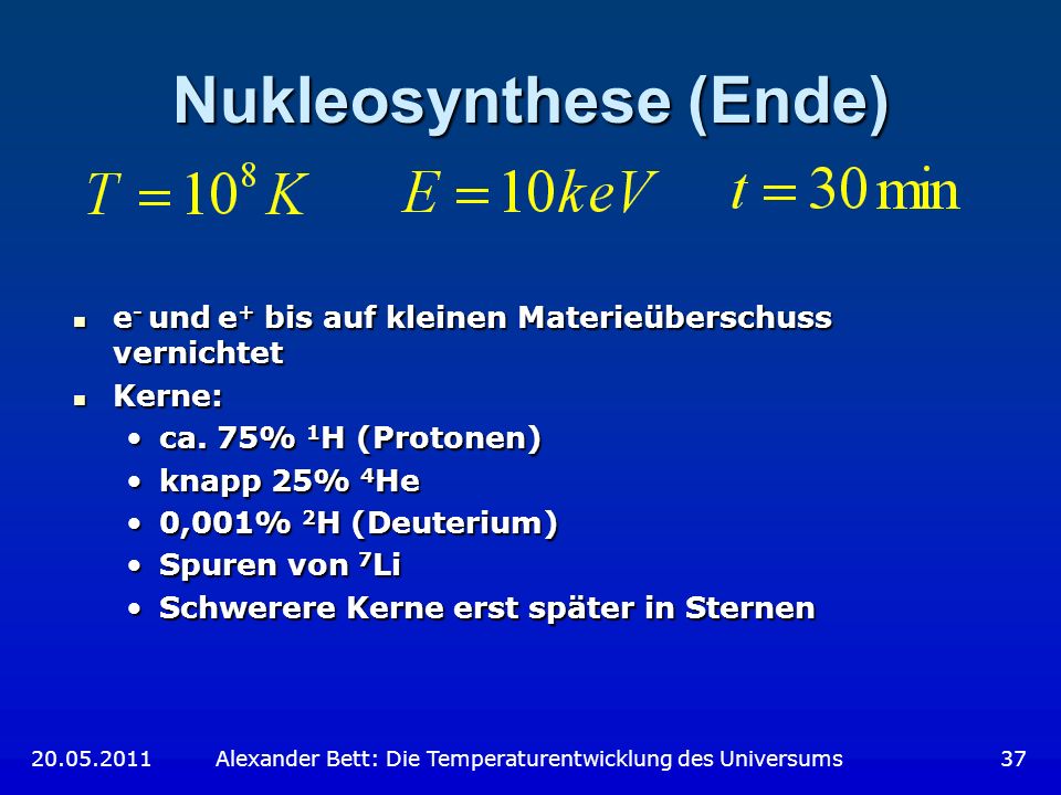 Nukleosynthese (Ende)