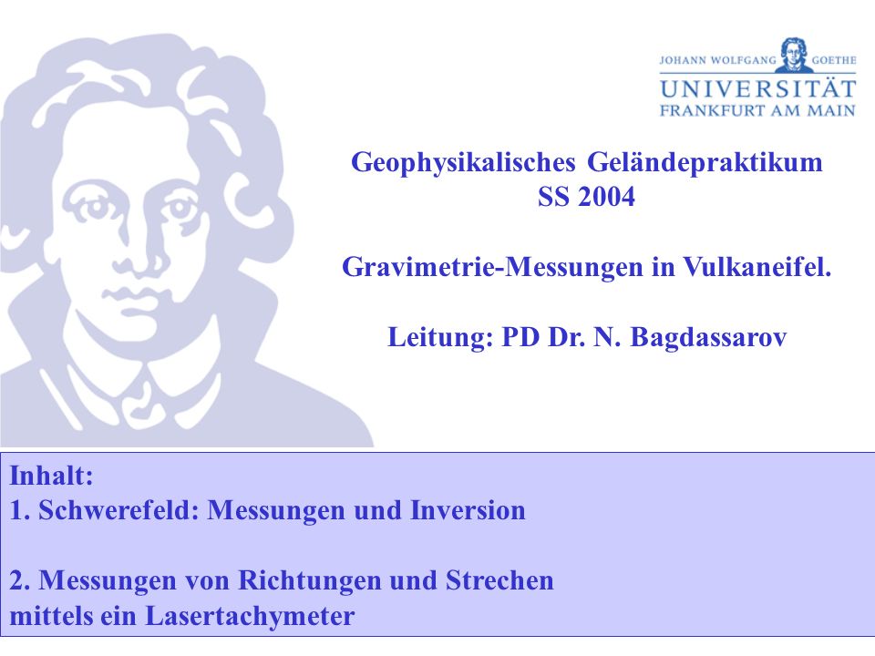 Geophysikalisches Geländepraktikum SS 2004