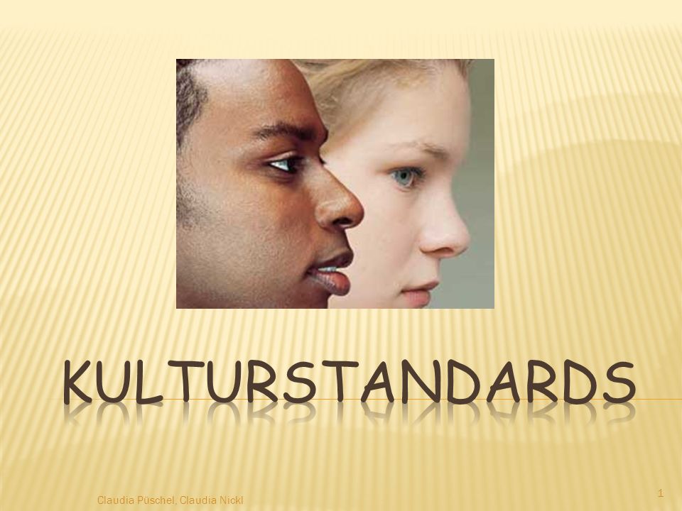 Kulturstandards Claudia Püschel, Claudia Nickl