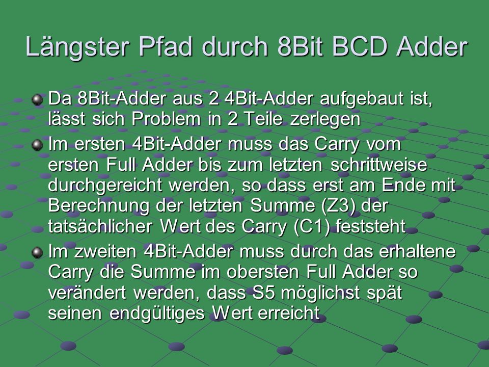 Längster Pfad durch 8Bit BCD Adder