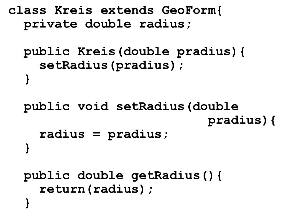 class Kreis extends GeoForm{