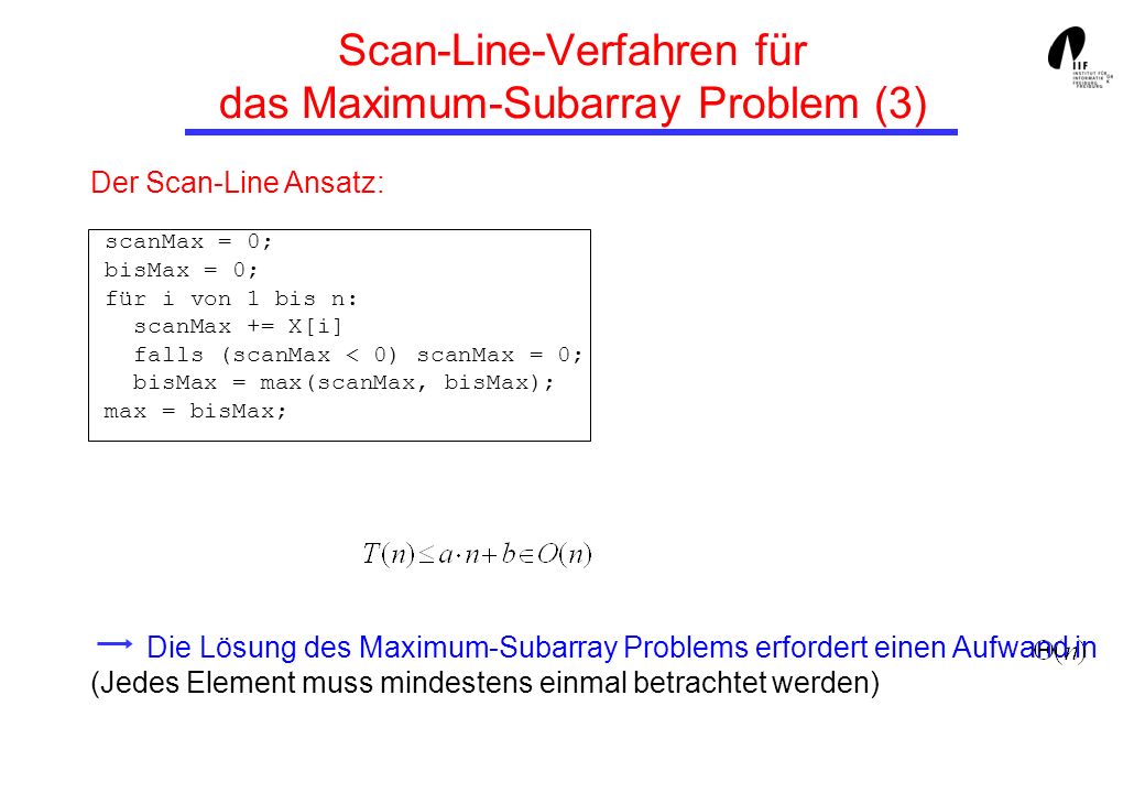 Scan-Line-Verfahren für das Maximum-Subarray Problem (3)