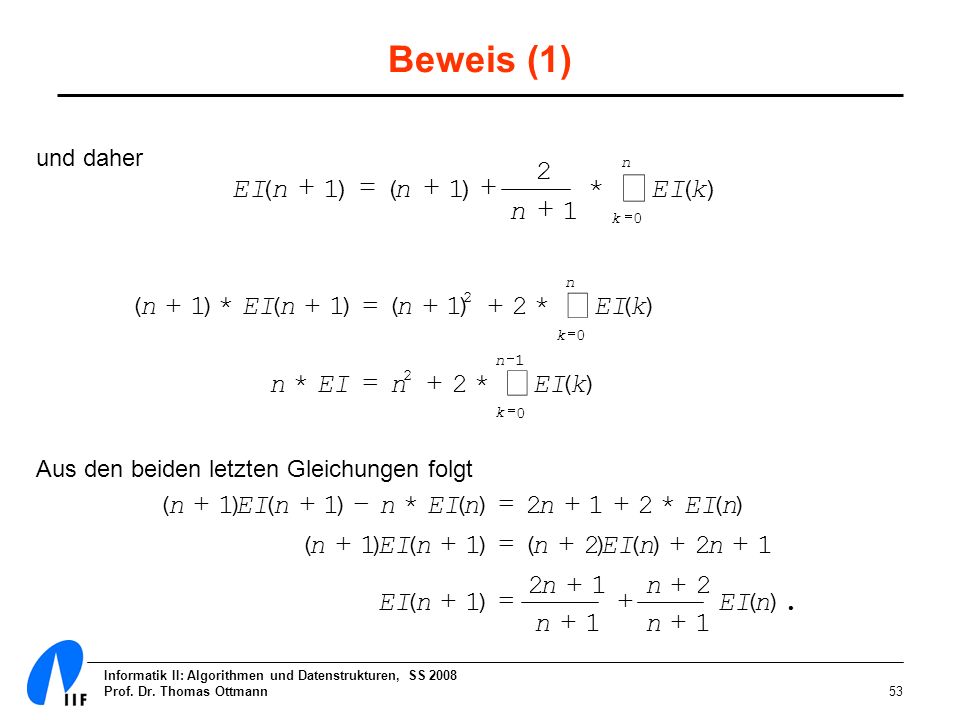 å å å Beweis (1) 2 EI ( n + 1 ) = ( n + 1 ) + * EI ( k ) n + 1 ( n + 1