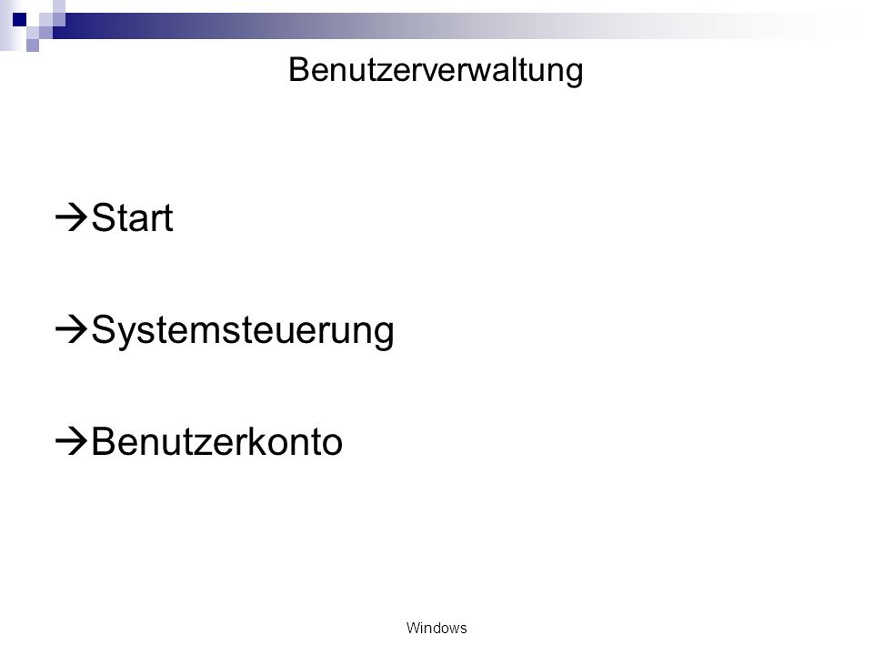Benutzerverwaltung Start Systemsteuerung Benutzerkonto Windows