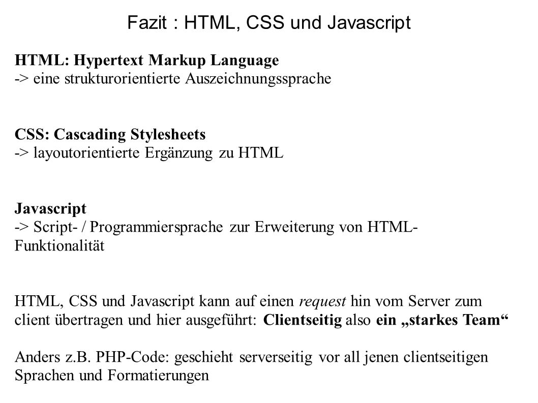 Fazit : HTML, CSS und Javascript