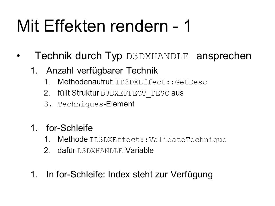 Mit Effekten rendern - 1 Technik durch Typ D3DXHANDLE ansprechen