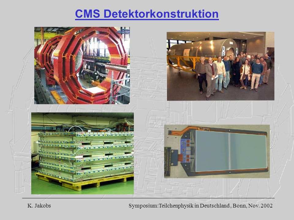CMS Detektorkonstruktion
