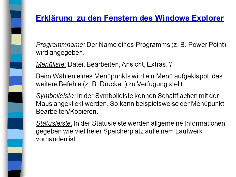 Erklärung zu den Fenstern des Windows Explorer