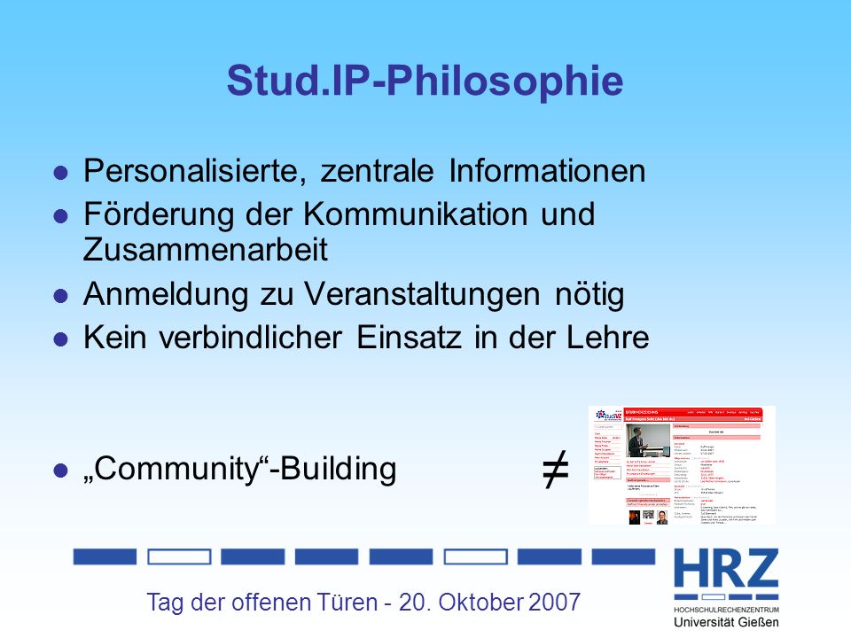 ≠ Stud.IP-Philosophie Personalisierte, zentrale Informationen