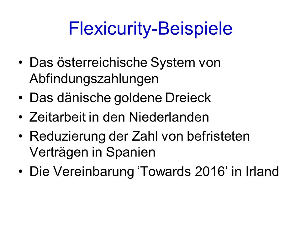 Flexicurity-Beispiele