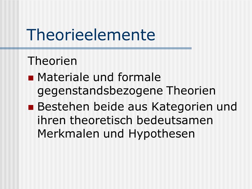 Theorieelemente Theorien