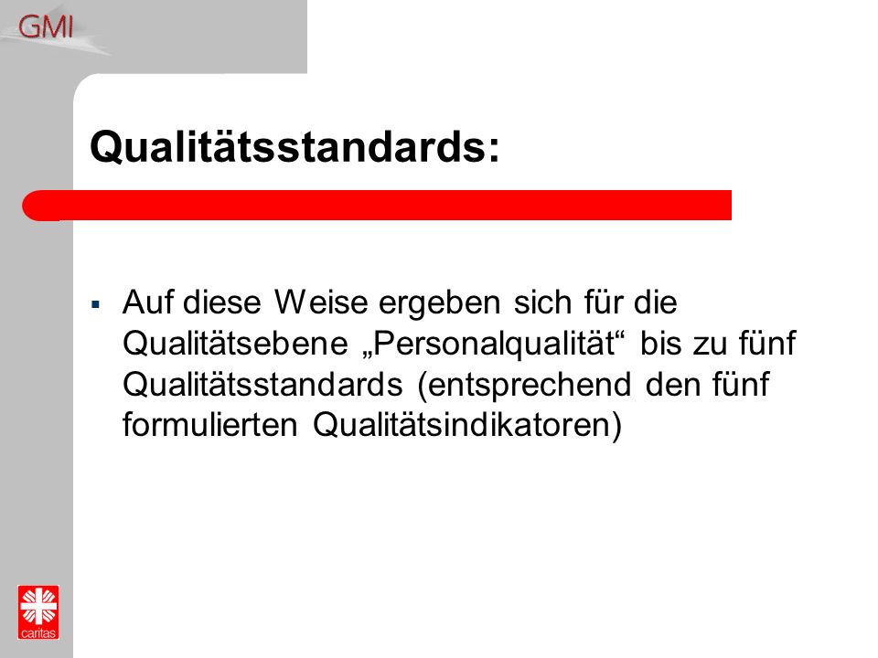 Qualitätsstandards: