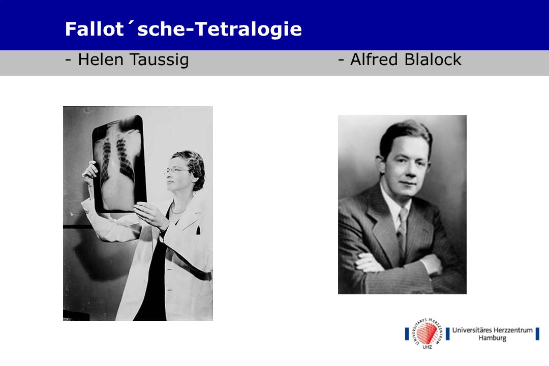 Fallot´sche-Tetralogie - Helen Taussig - Alfred Blalock