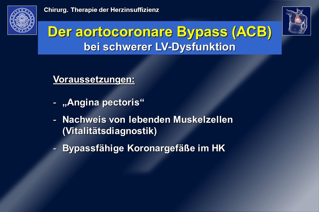 Der aortocoronare Bypass (ACB) bei schwerer LV-Dysfunktion
