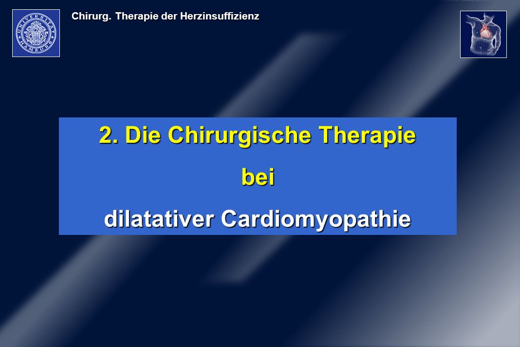 2. Die Chirurgische Therapie dilatativer Cardiomyopathie