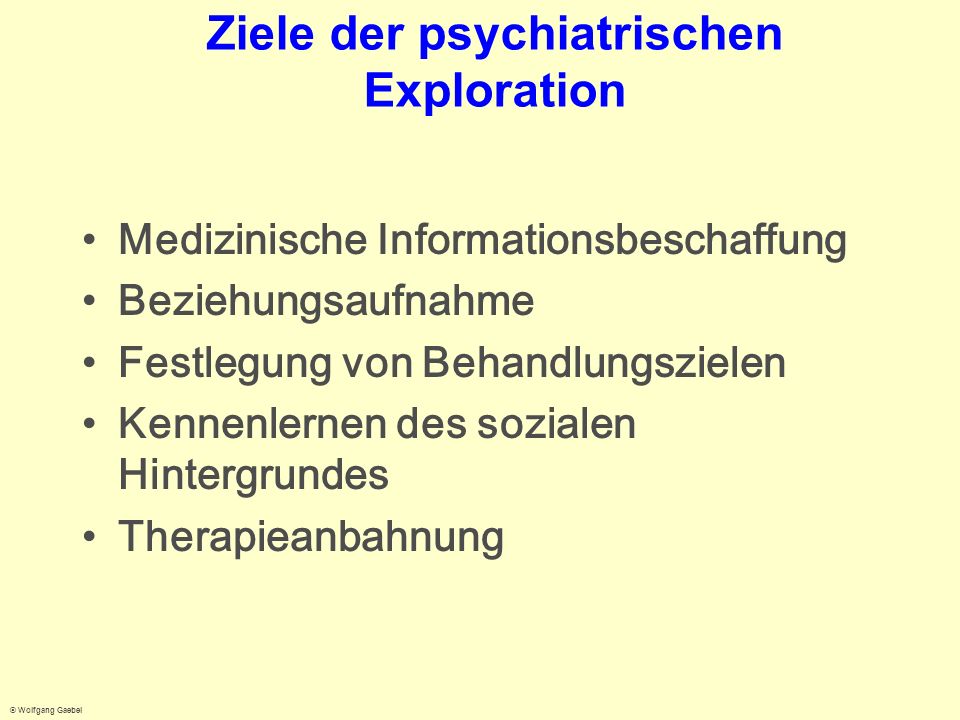 Ziele der psychiatrischen Exploration