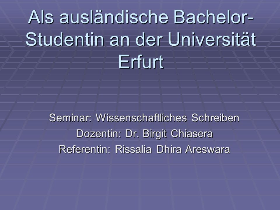 Als ausländische Bachelor-Studentin an der Universität Erfurt