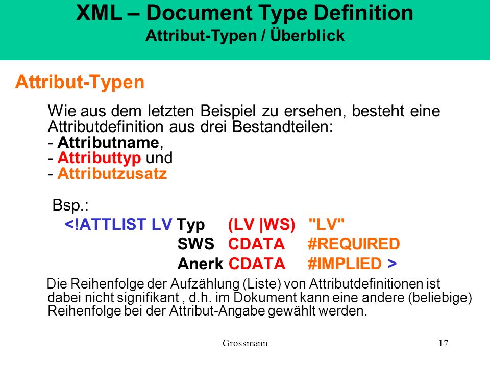 XML – Document Type Definition Attribut-Typen / Überblick